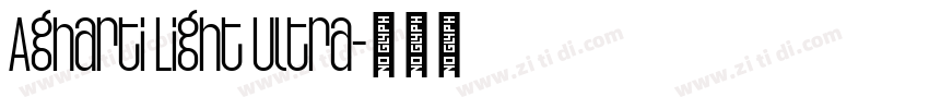 Agharti Light Ultra字体转换